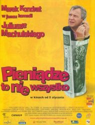 Pieniądze to nie wszystko film online